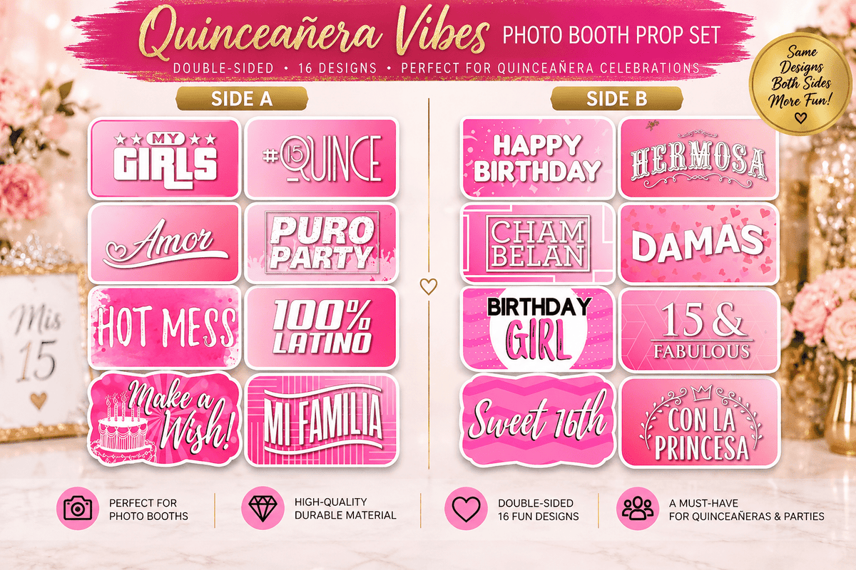 Quinceañera Vibes – Premium Double-Sided Photo Booth Prop Set | 8 Signs, 16 Designs - RC Photo Booth SupplyQuinceañera Vibes – Premium Double-Sided Photo Booth Prop Set | 8 Signs, 16 DesignsRC Photo Booth Supply